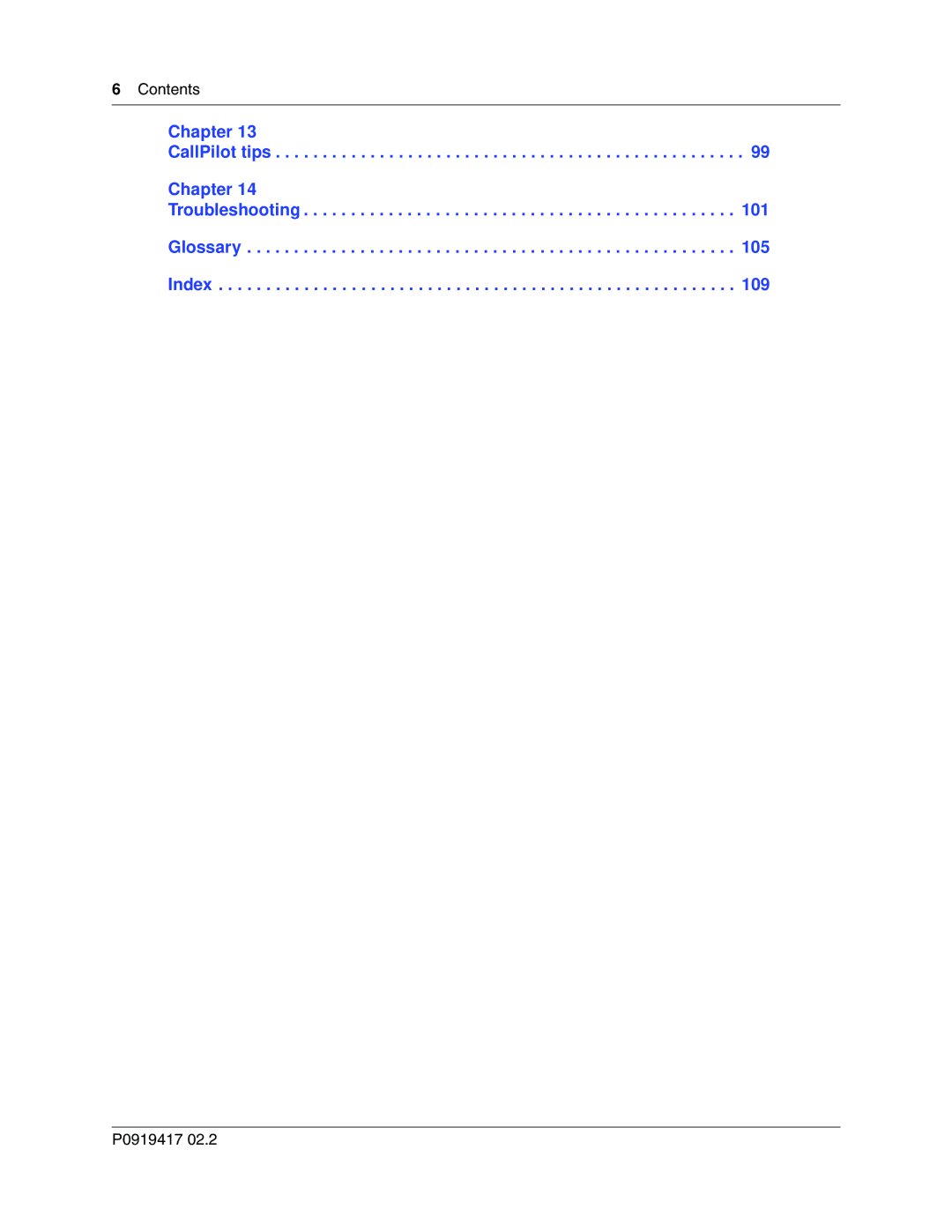 Nortel Networks manual Chapter CallPilot tips Troubleshooting Glossary Index 