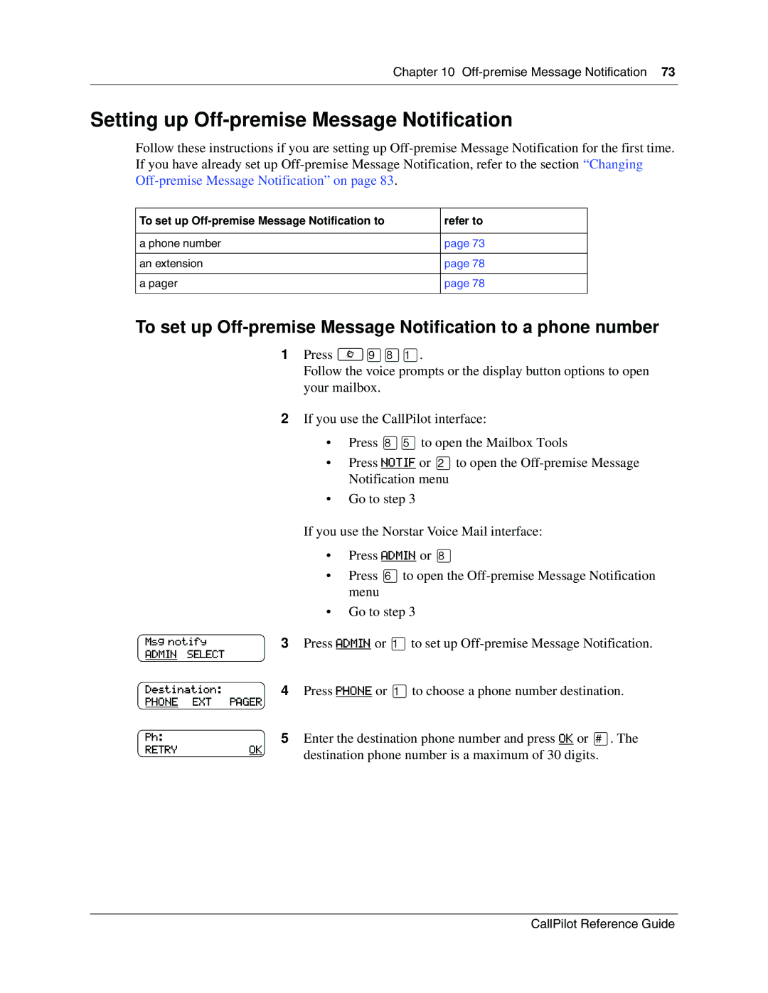 Nortel Networks CallPilot Setting up Off-premise Message Notification, Destination phone number is a maximum of 30 digits 