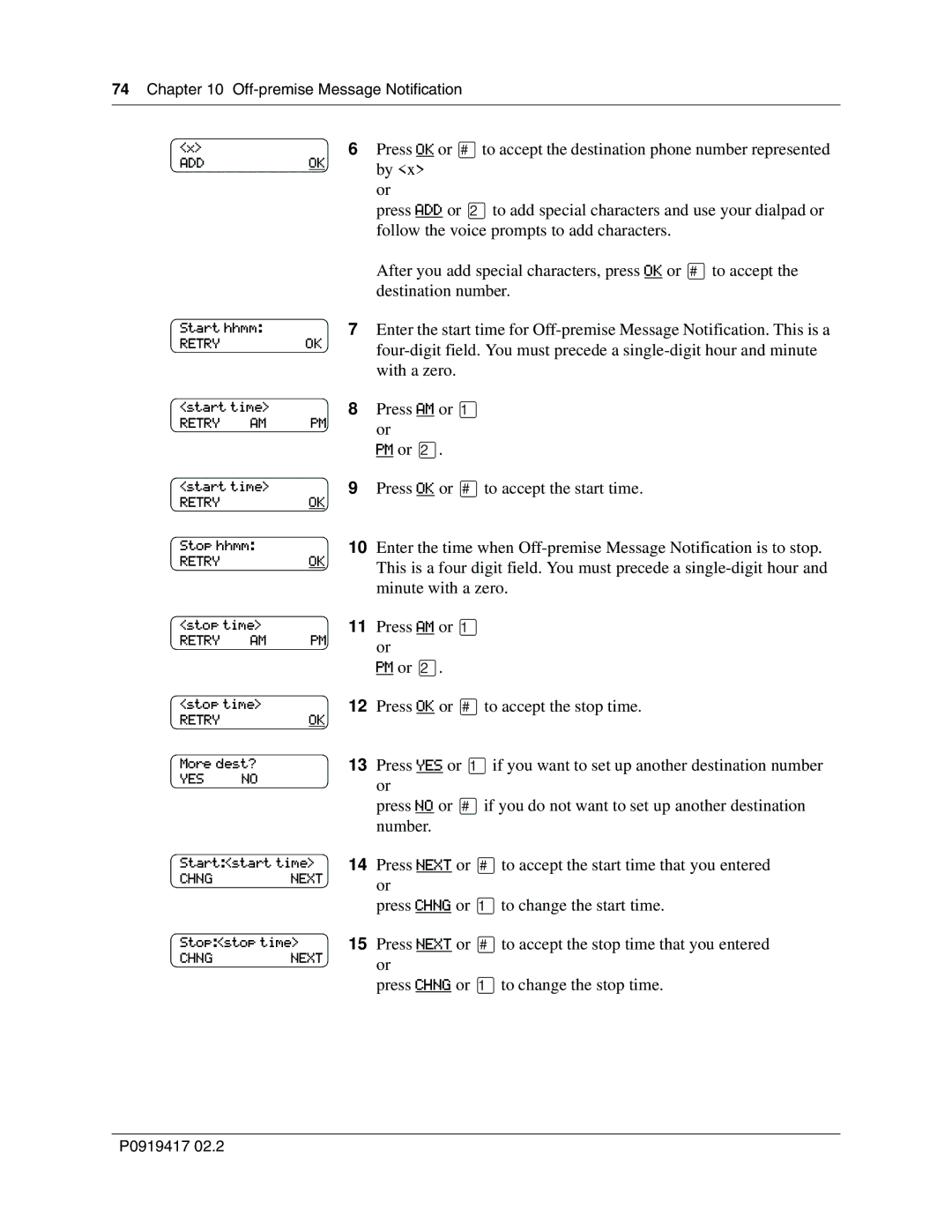 Nortel Networks CallPilot manual Follow the voice prompts to add characters 