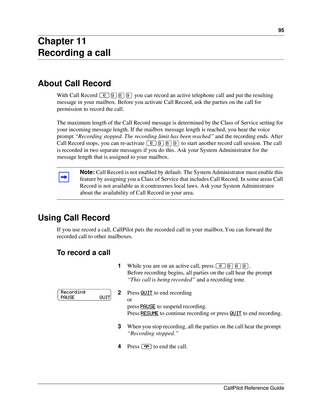 Nortel Networks CallPilot manual Chapter Recording a call, About Call Record, Using Call Record, To record a call 