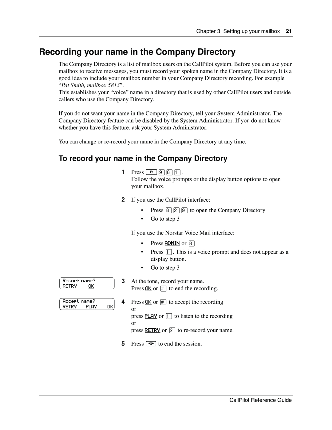 Nortel Networks CallPilot manual Recording your name in the Company Directory, To record your name in the Company Directory 