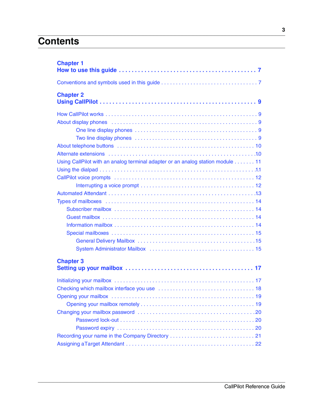 Nortel Networks manual Contents, Chapter How to use this guide, Chapter Using CallPilot, Chapter Setting up your mailbox 