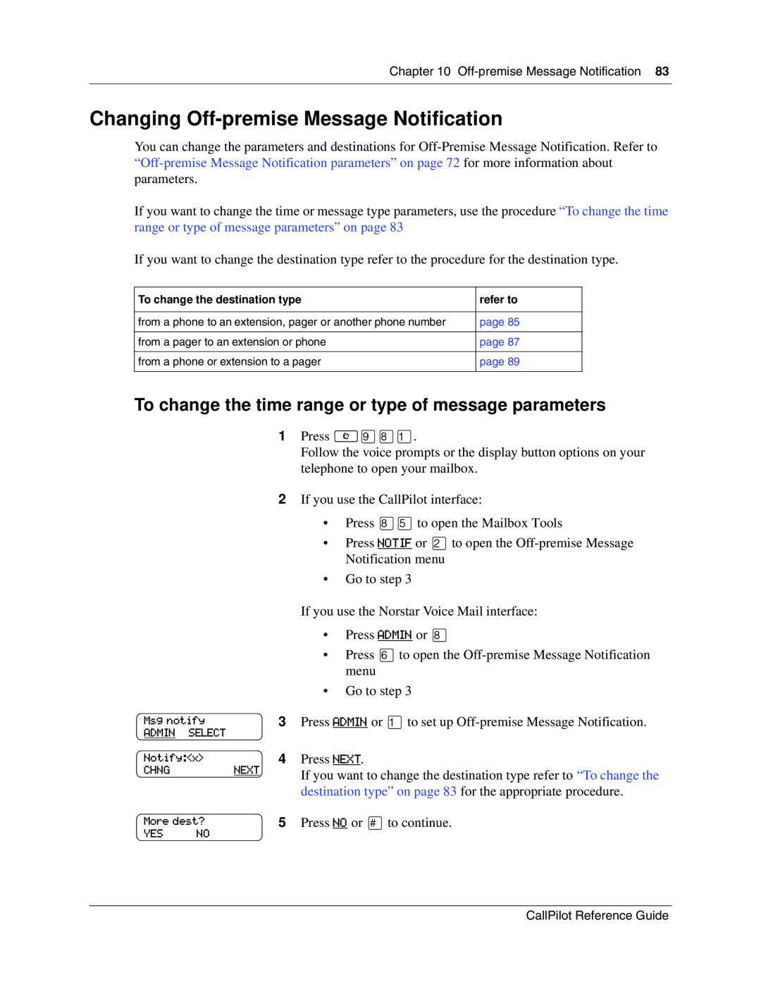 Nortel Networks CallPilot manual Changing Off-premise Message Notification 