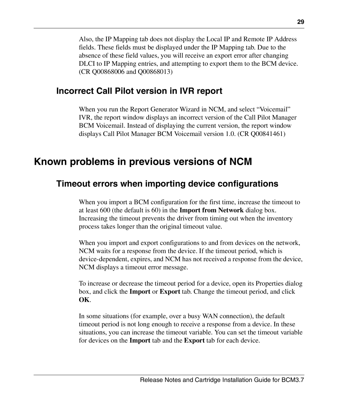 Nortel Networks Cartridge manual Known problems in previous versions of NCM, Incorrect Call Pilot version in IVR report 