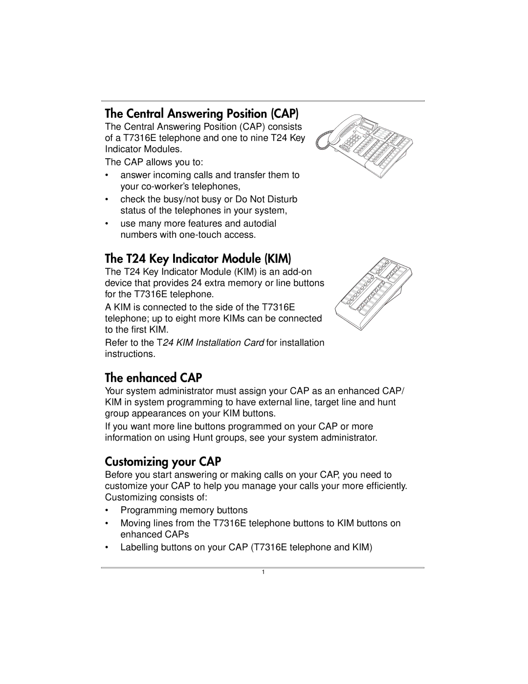 Nortel Networks manual Central Answering Position CAP, T24 Key Indicator Module KIM, Enhanced CAP, Customizing your CAP 