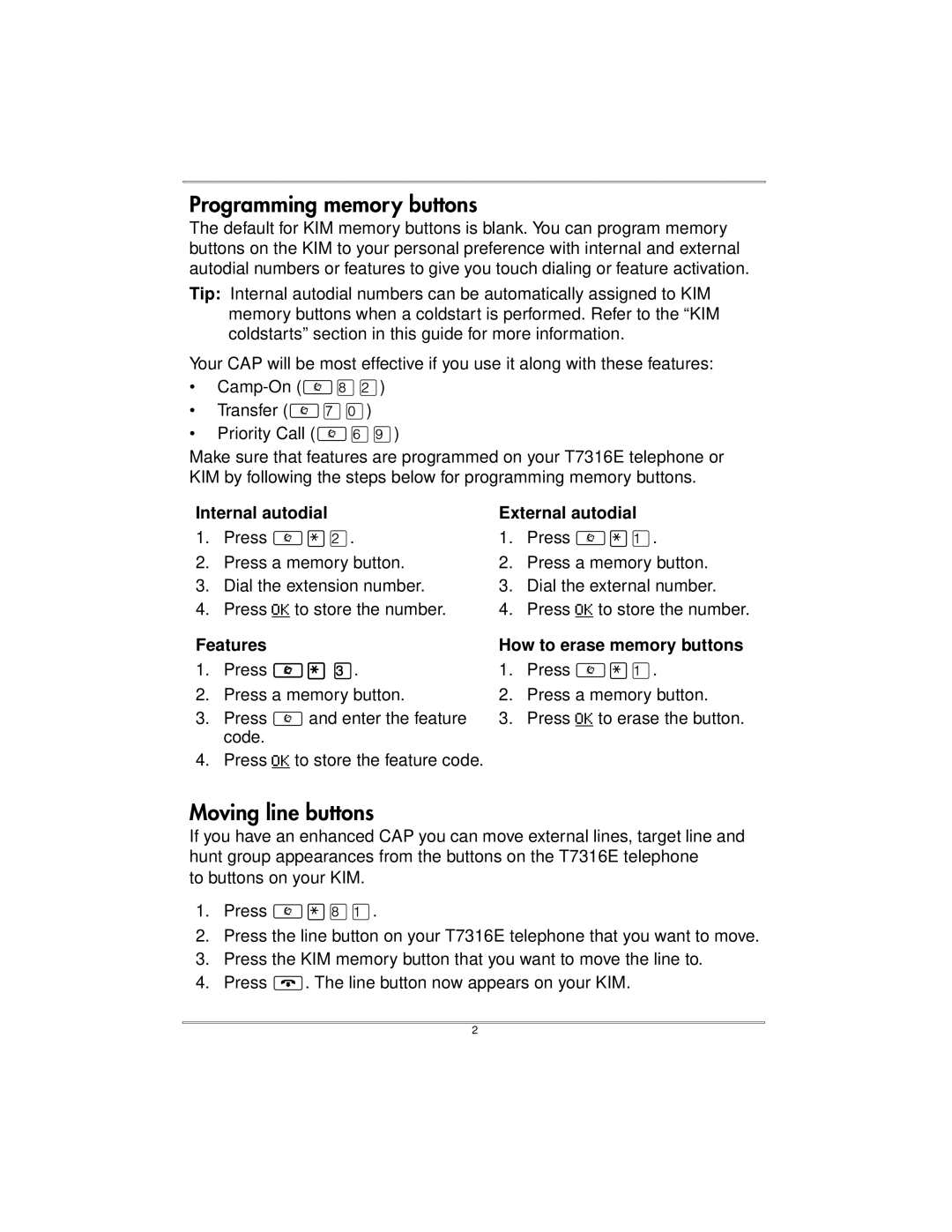 Nortel Networks Central Answering Position manual Programming memory buttons, Moving line buttons, Internal autodial 