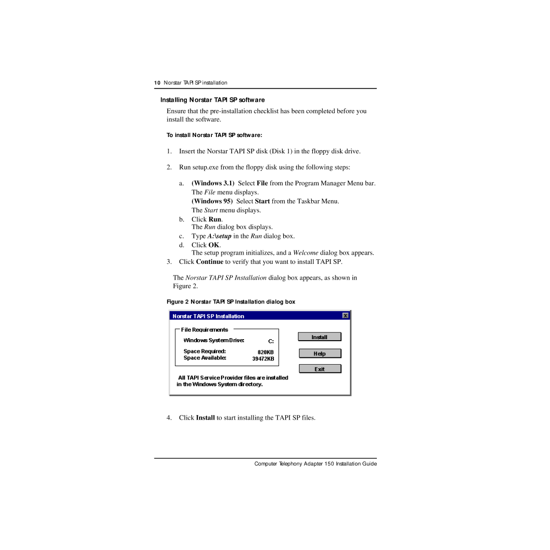 Nortel Networks CTA 150i manual Installing Norstar Tapi SP software, Norstar Tapi SP Installation dialog box 