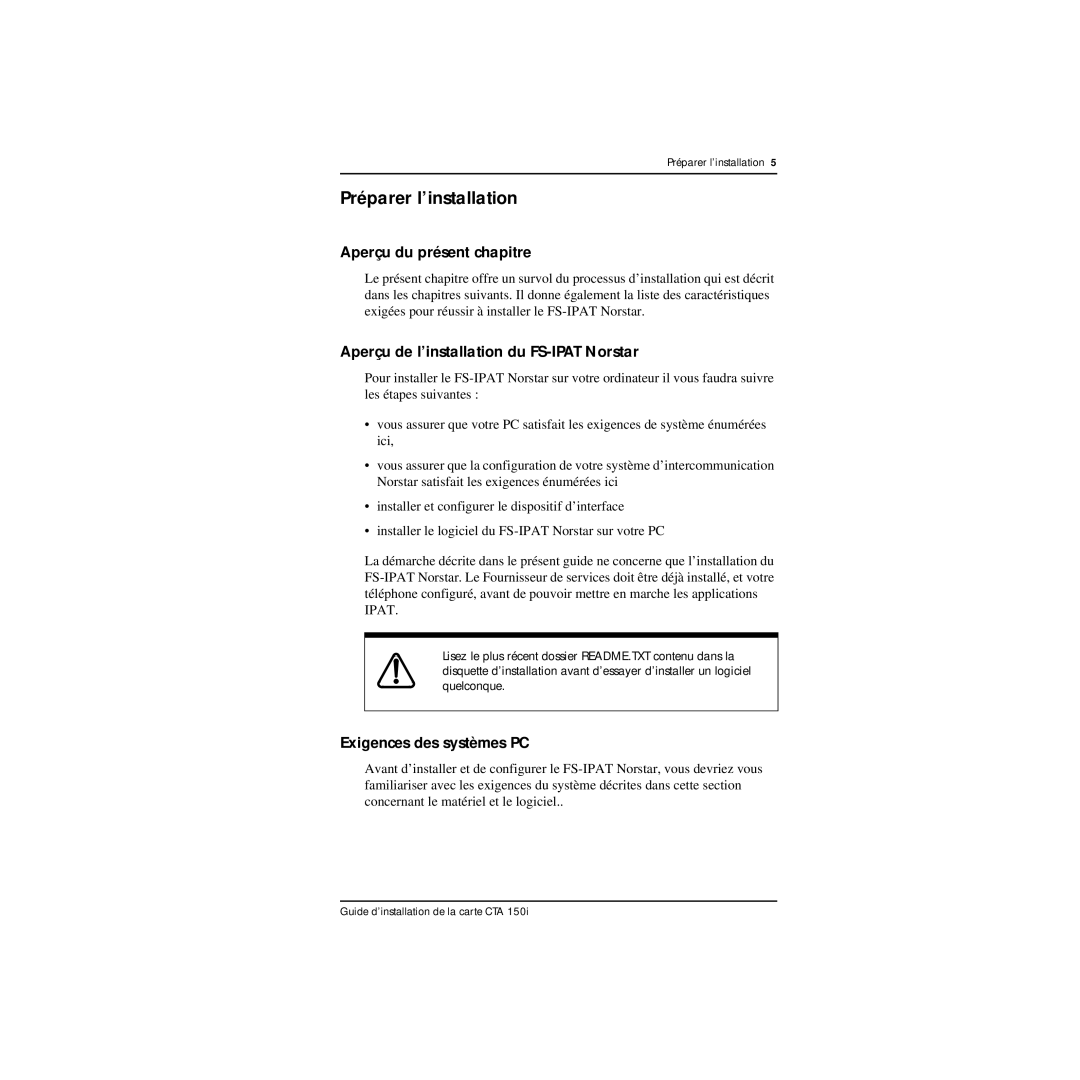 Nortel Networks CTA 150i Préparer l’installation, Aperçu de l’installation du FS-IPAT Norstar, Exigences des systèmes PC 