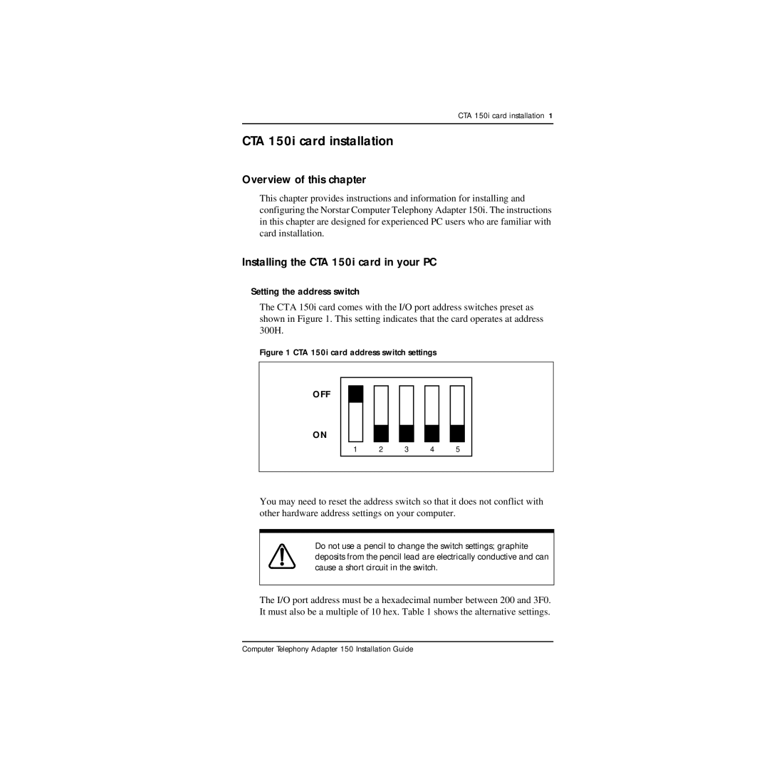 Nortel Networks manual CTA 150i card installation, Overview of this chapter, Installing the CTA 150i card in your PC 