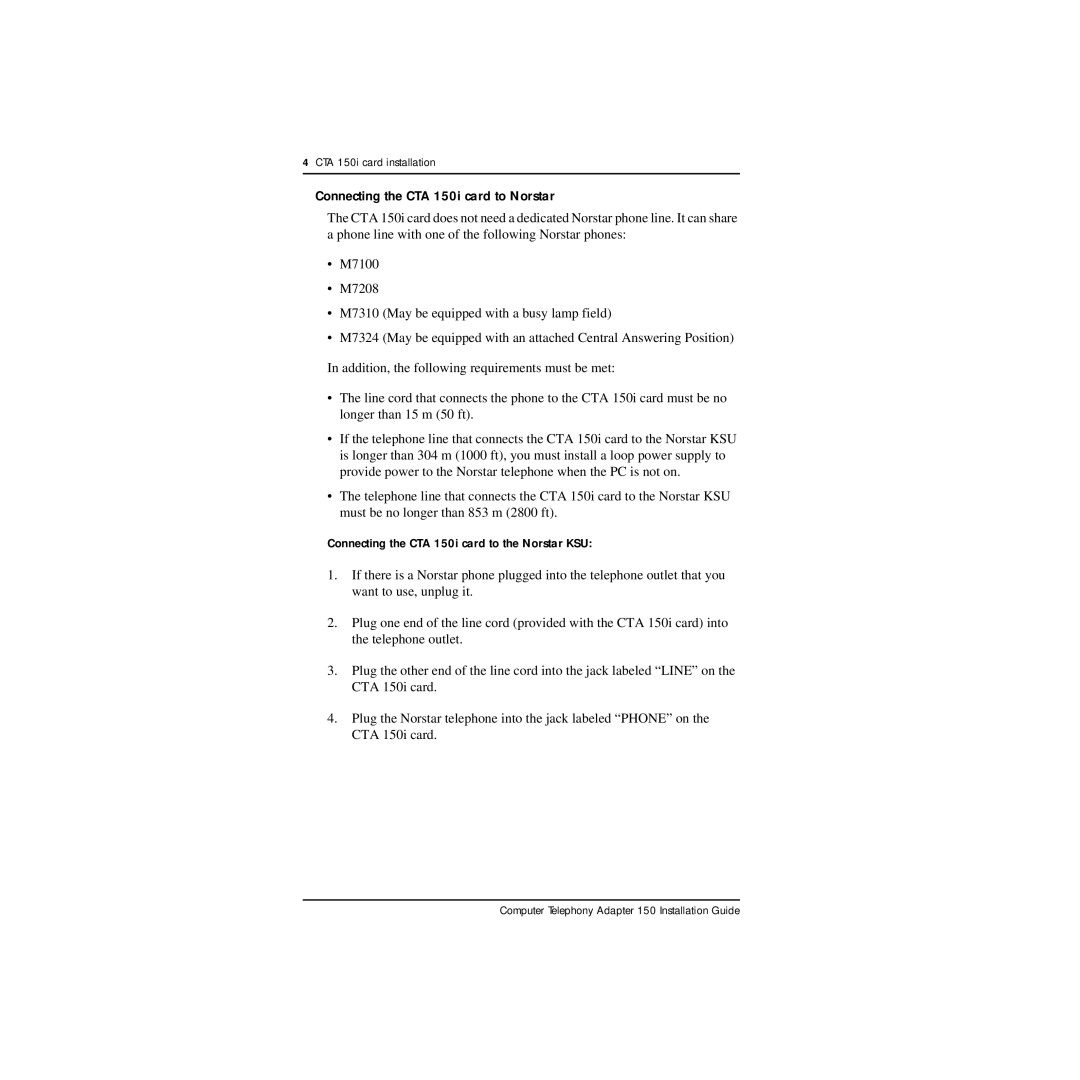 Nortel Networks manual Connecting the CTA 150i card to Norstar 