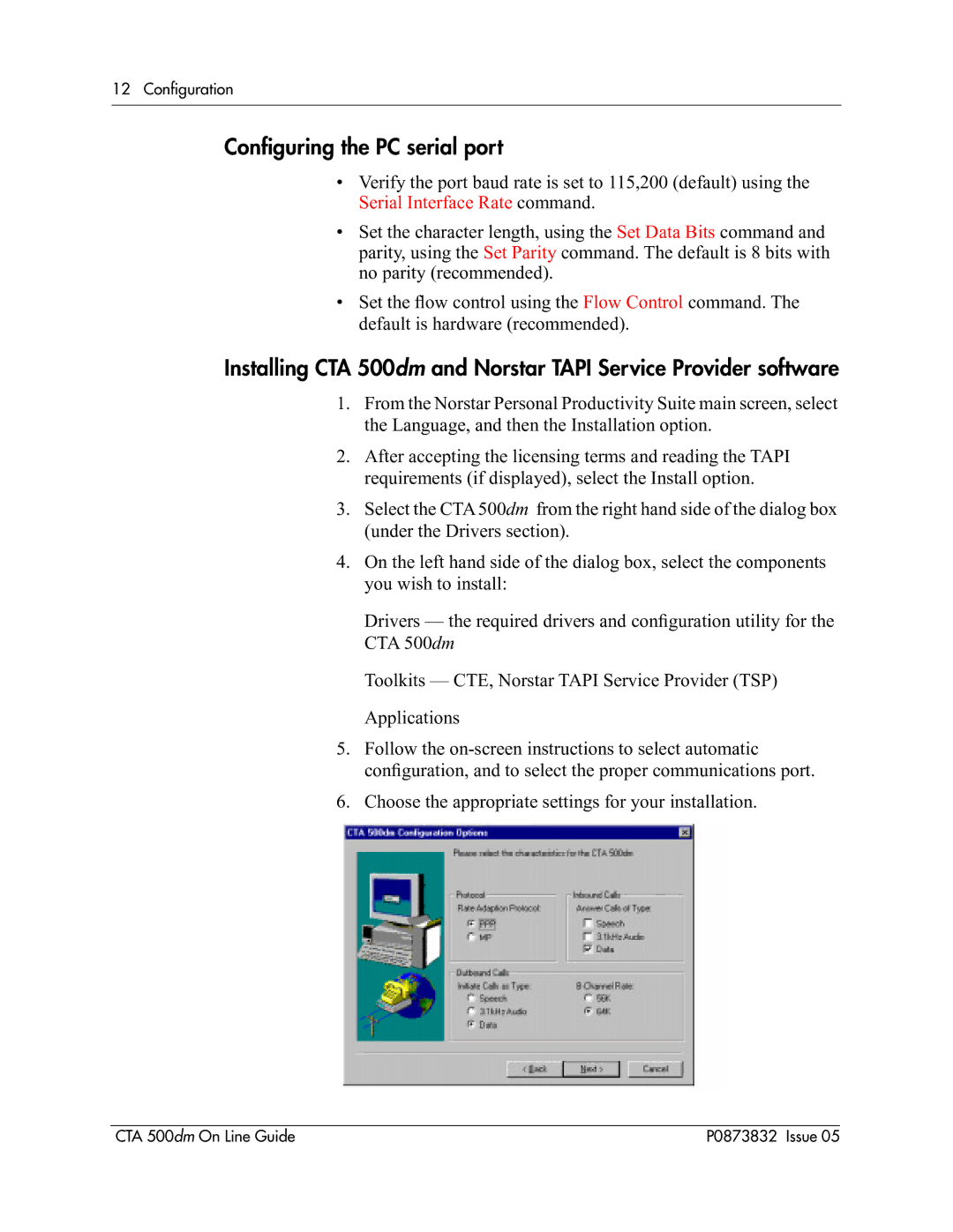 Nortel Networks CTA 500dm manual Conﬁguring the PC serial port 