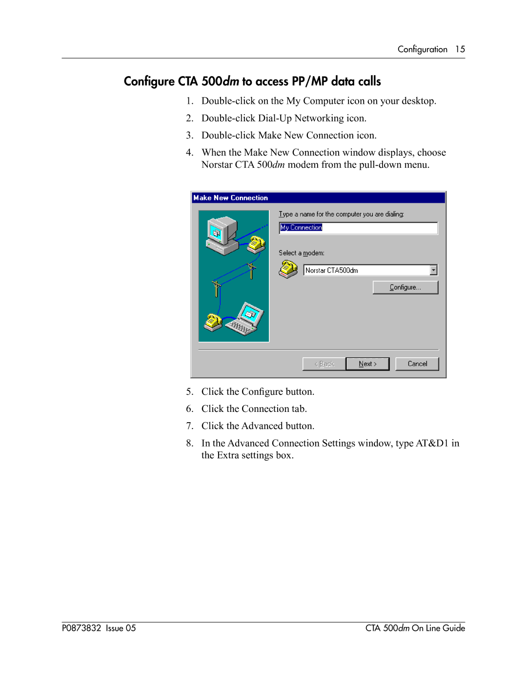 Nortel Networks manual Conﬁgure CTA 500dm to access PP/MP data calls 