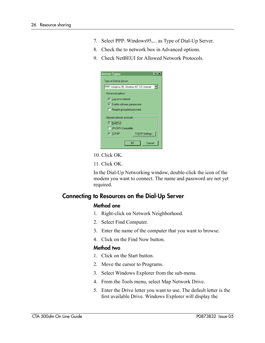 Nortel Networks CTA 500dm manual Connecting to Resources on the Dial-Up Server, Method one, Method two 