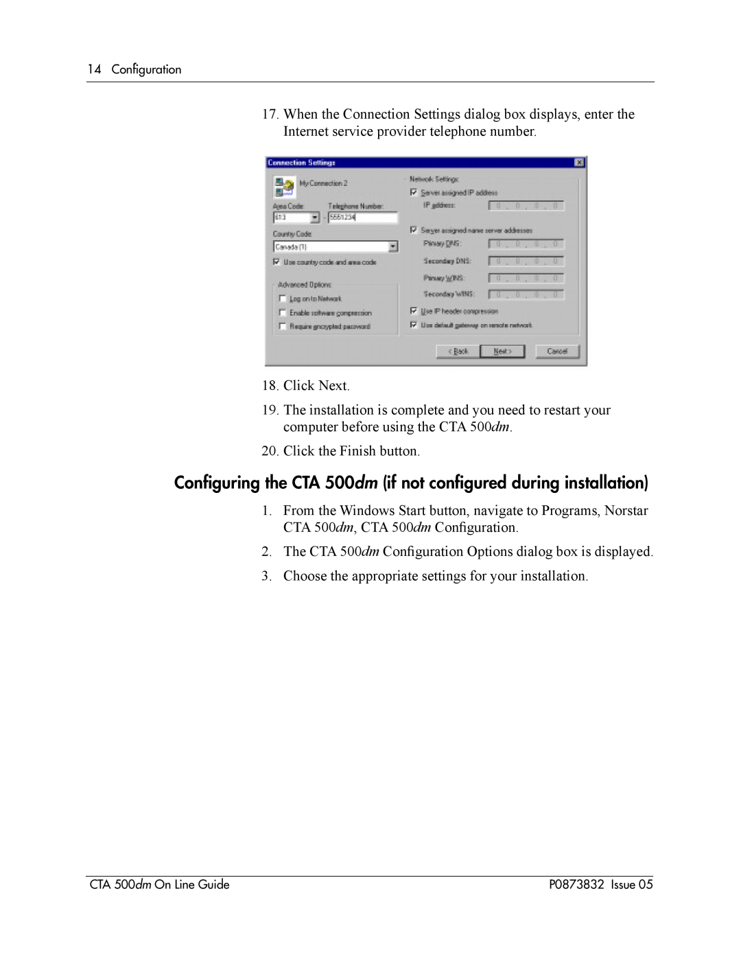 Nortel Networks manual Conﬁguring the CTA 500dm if not conﬁgured during installation 