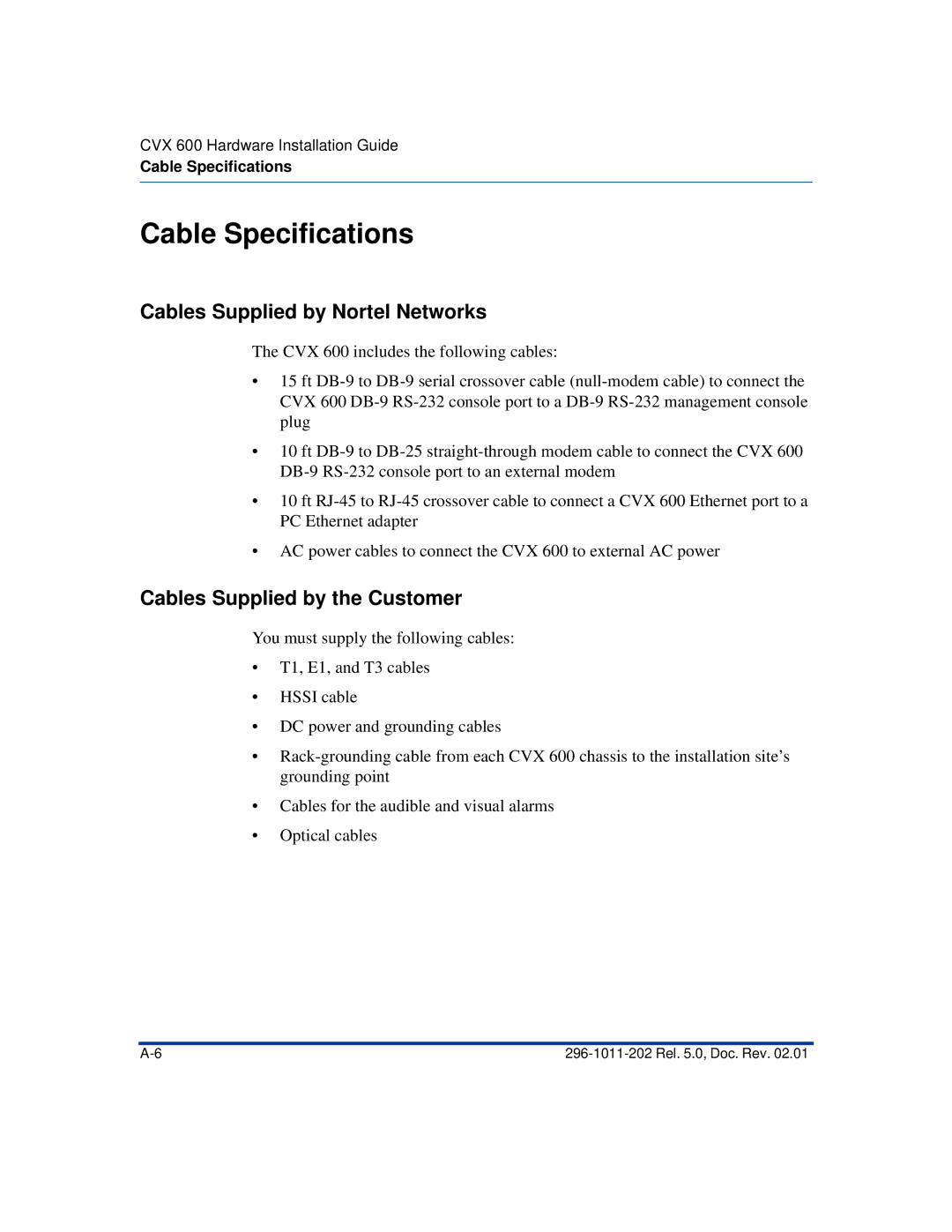 Nortel Networks CVX 600 manual Cable Specifications, Cables Supplied by Nortel Networks, Cables Supplied by the Customer 