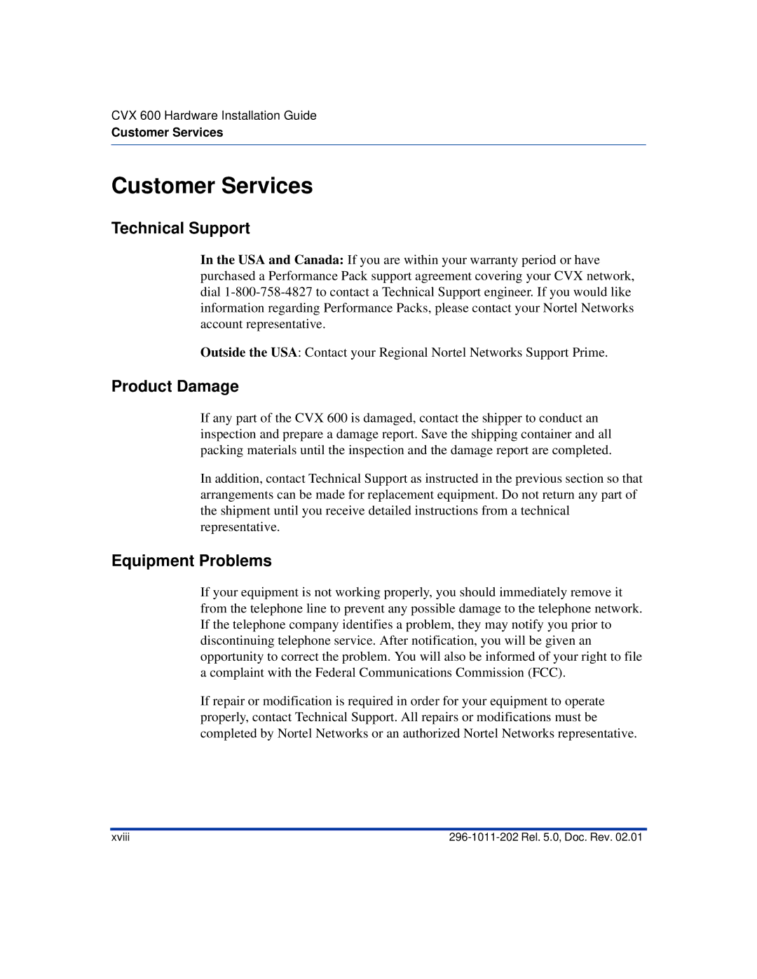 Nortel Networks CVX 600 manual Customer Services, Technical Support, Product Damage, Equipment Problems 