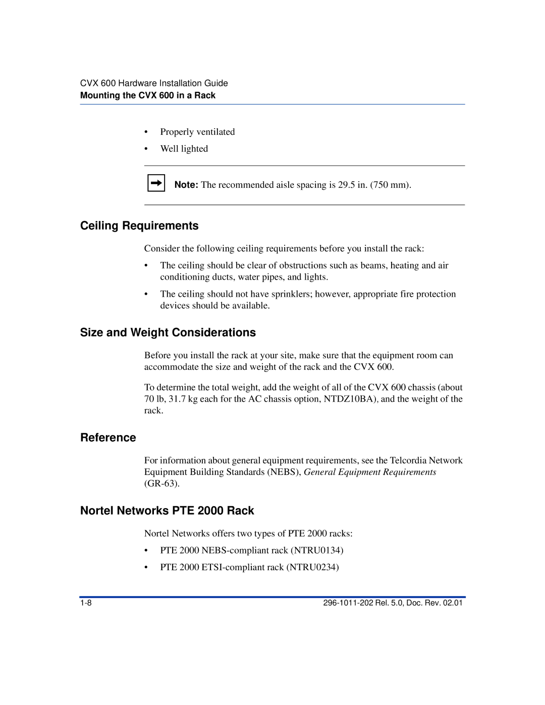 Nortel Networks CVX 600 manual Ceiling Requirements, Size and Weight Considerations, Nortel Networks PTE 2000 Rack 