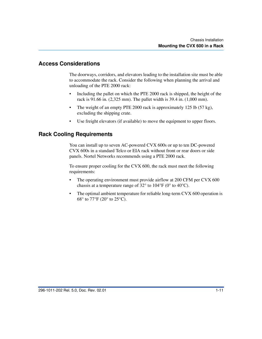 Nortel Networks CVX 600 manual Access Considerations, Rack Cooling Requirements 