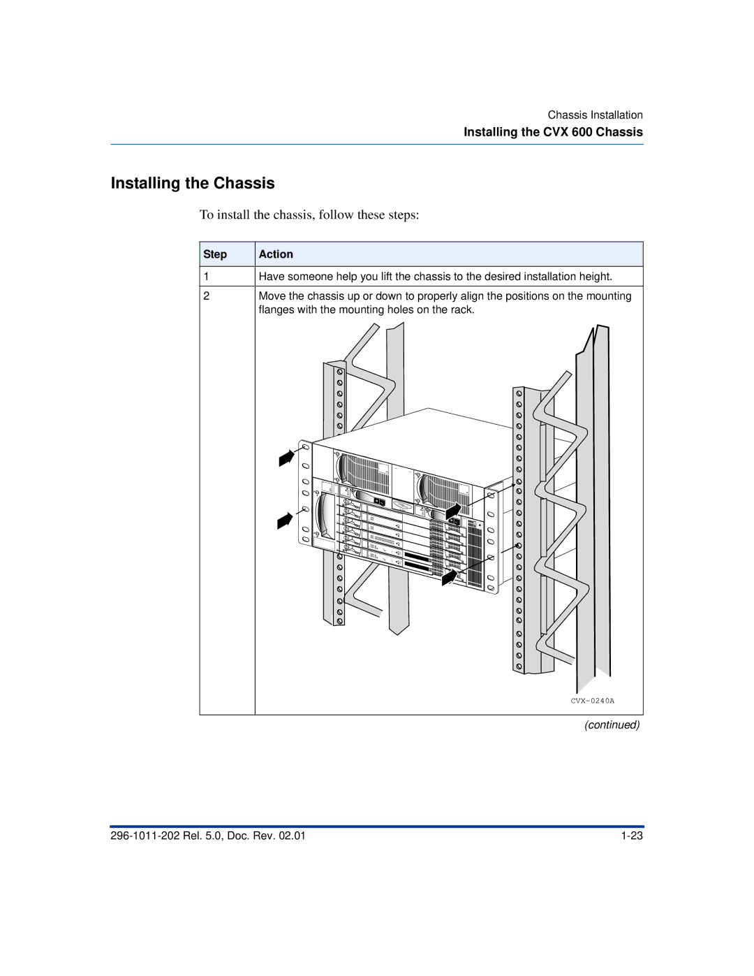 Nortel Networks CVX 600 manual Installing the Chassis, To install the chassis, follow these steps 