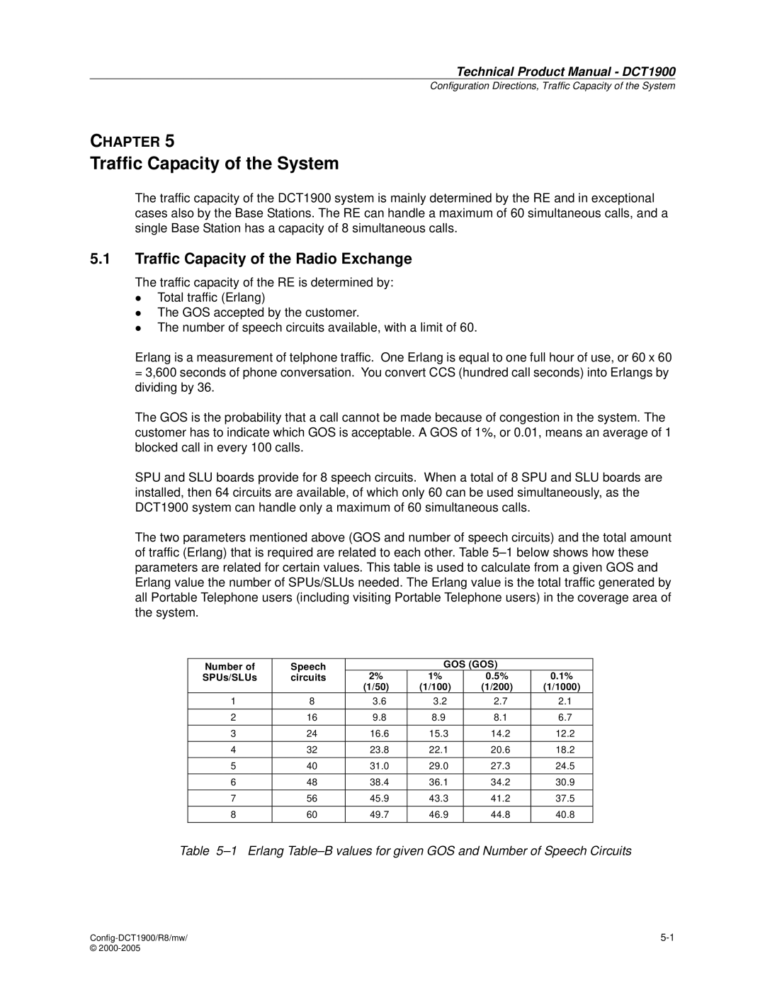 Nortel Networks DCT1900 manual Traffic Capacity of the System, Traffic Capacity of the Radio Exchange 