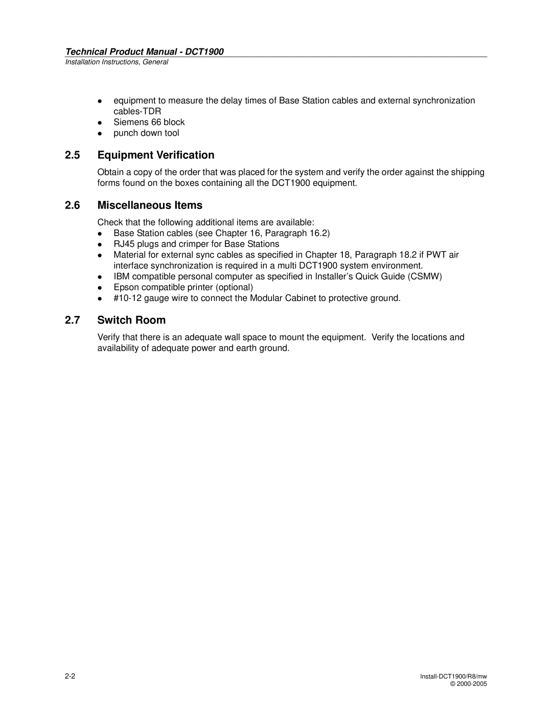 Nortel Networks DCT1900 manual Equipment Verification, Miscellaneous Items, Switch Room 