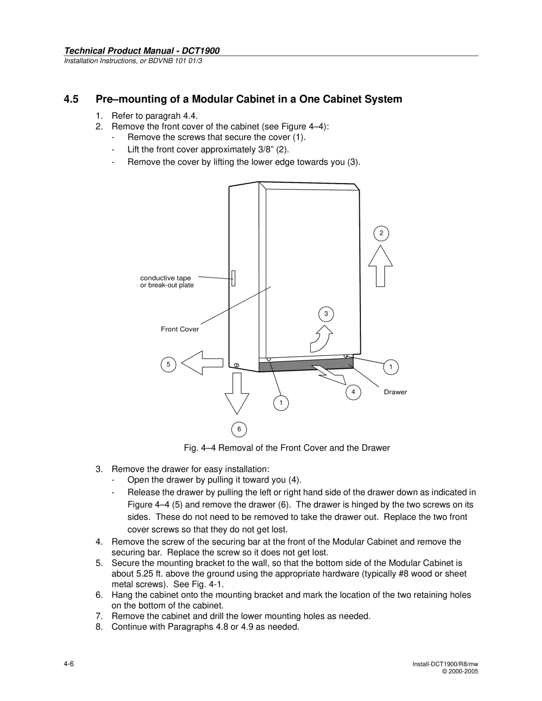 Nortel Networks DCT1900 manual Pre-mounting of a Modular Cabinet in a One Cabinet System 