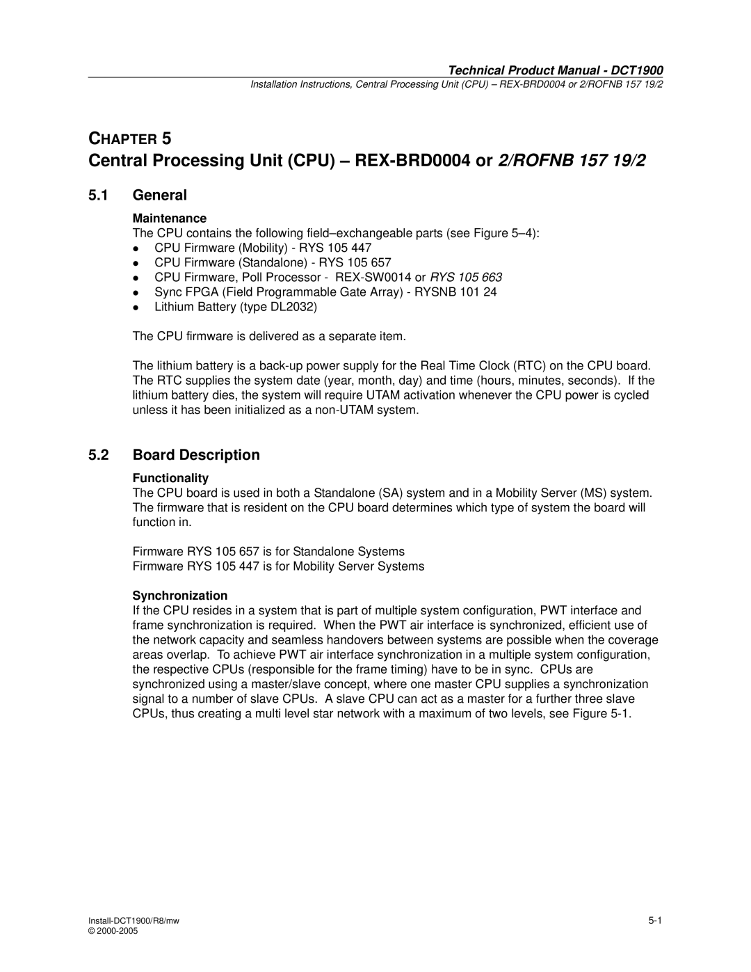 Nortel Networks DCT1900 manual Central Processing Unit CPU REX-BRD0004 or 2/ROFNB 157 19/2, Board Description, Maintenance 