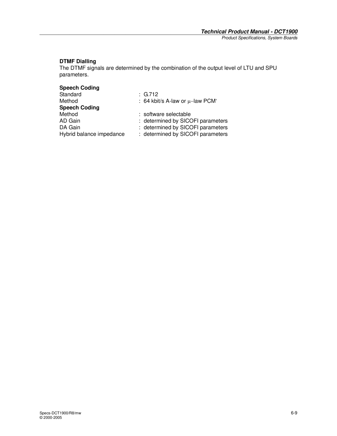 Nortel Networks DCT1900 manual Standard 712 Method Kbit/s A-law or μ−law PCM‘ 