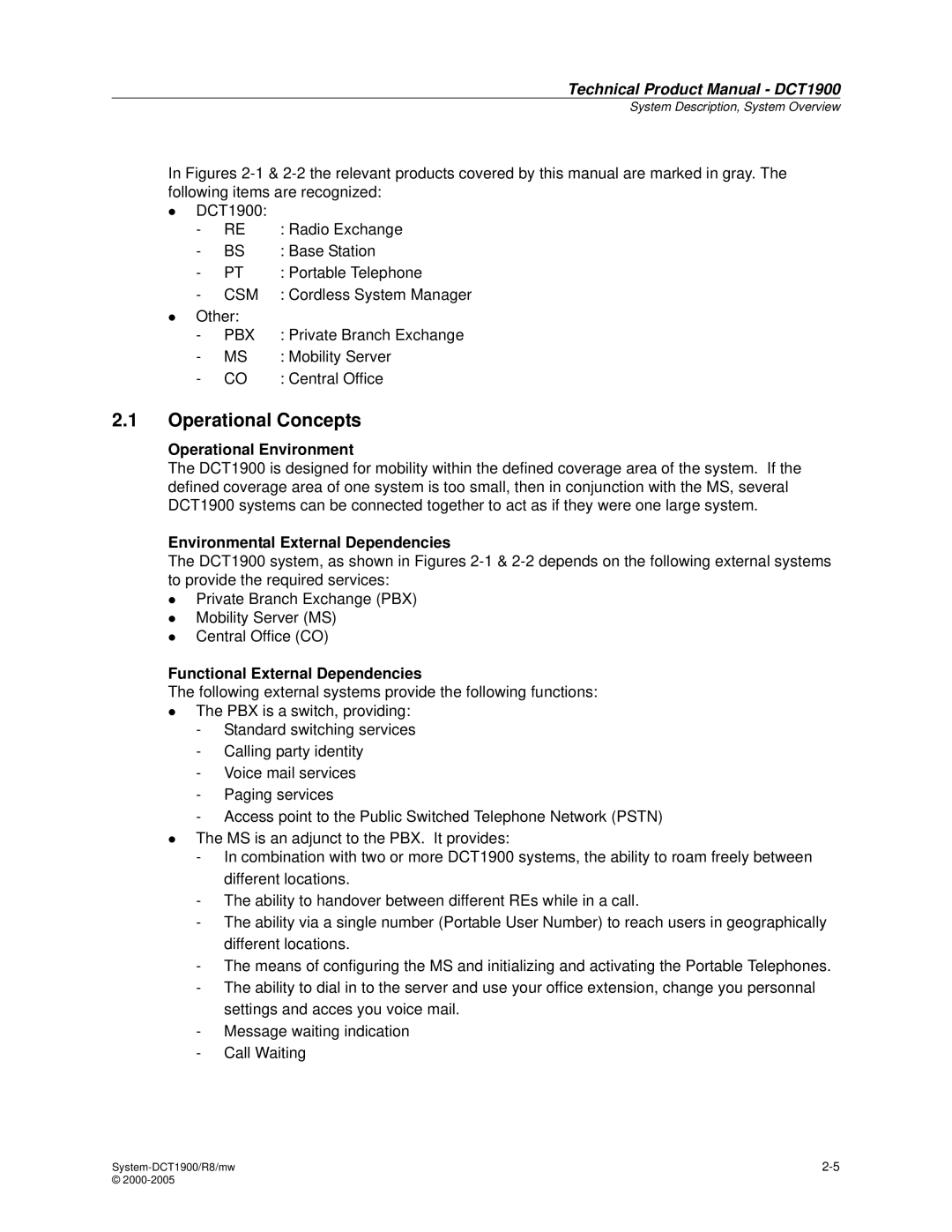 Nortel Networks DCT1900 manual Operational Concepts, Operational Environment, Environmental External Dependencies 