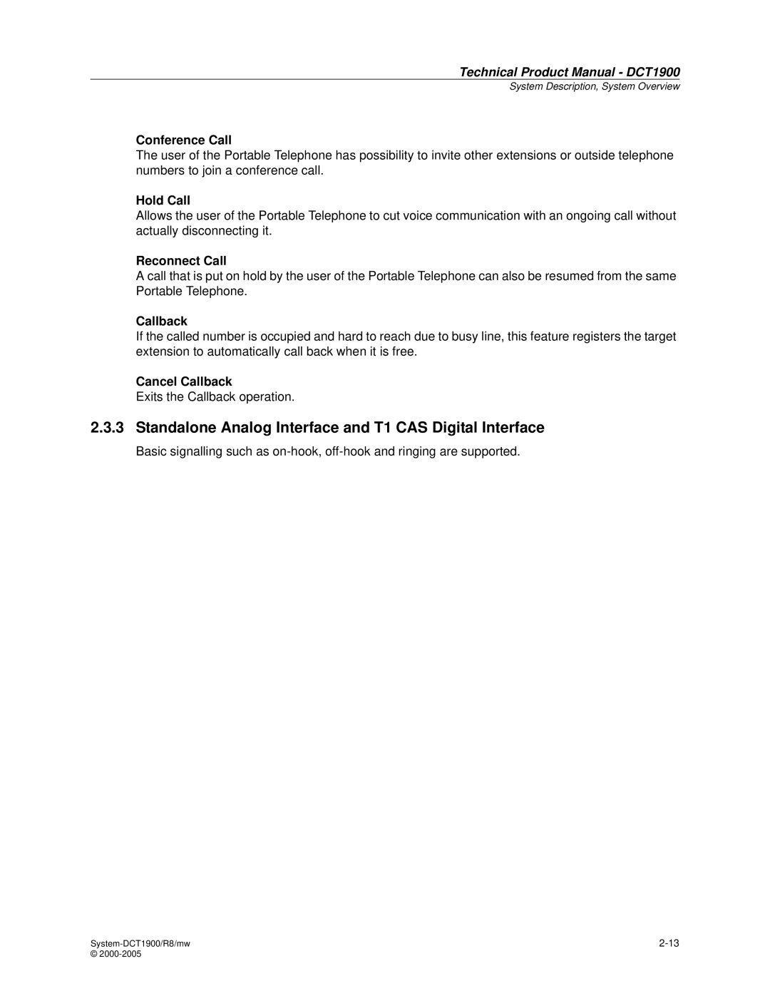 Nortel Networks DCT1900 manual Standalone Analog Interface and T1 CAS Digital Interface 