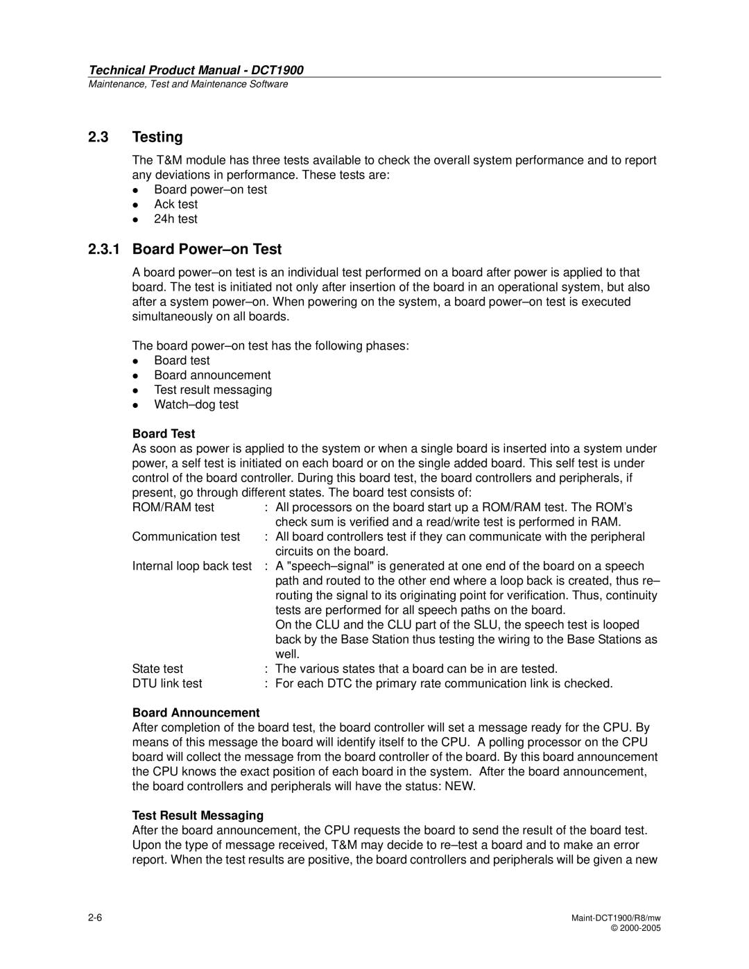 Nortel Networks DCT1900 manual Testing, Board Power-on Test, Board Test, Board Announcement, Test Result Messaging 