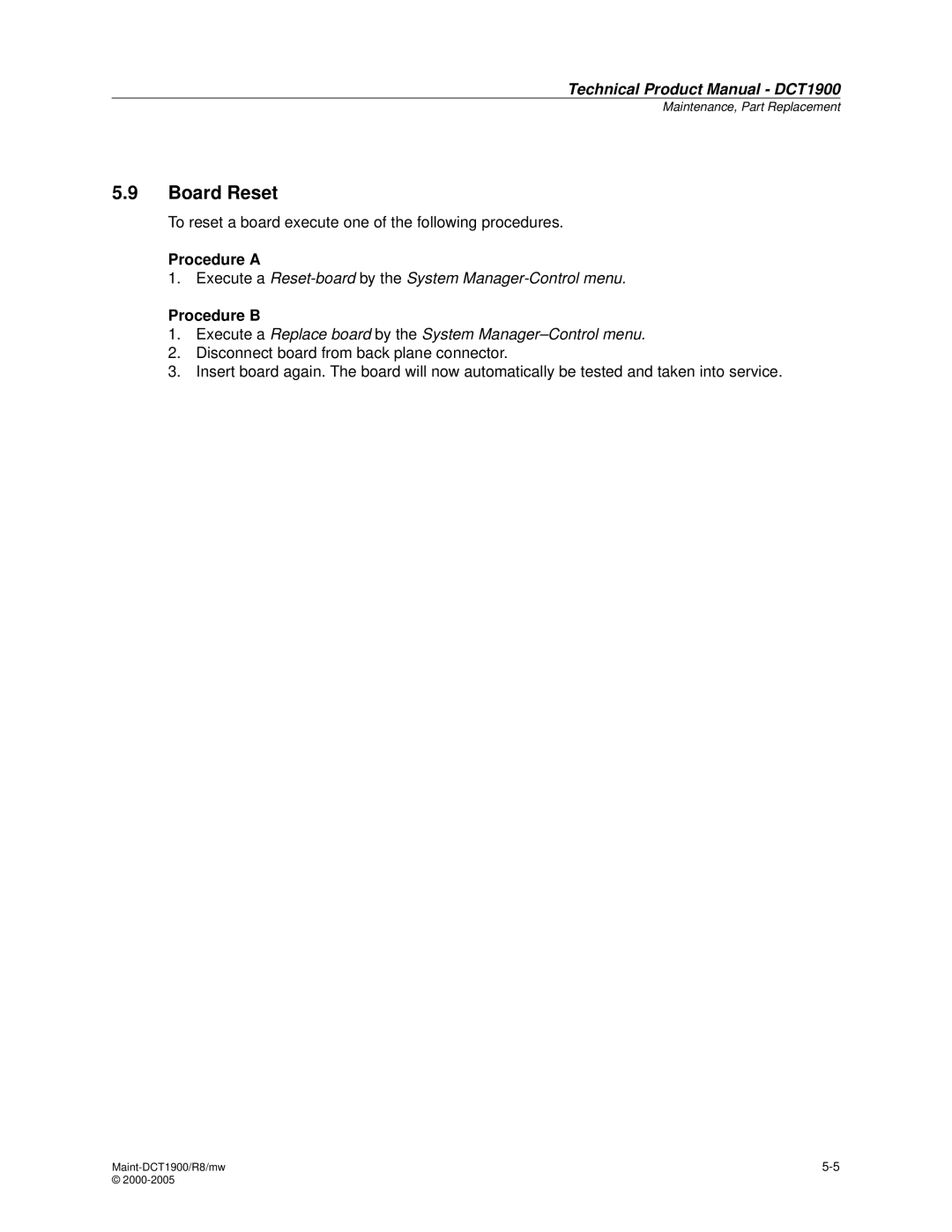 Nortel Networks DCT1900 manual Board Reset, Procedure a, Procedure B 