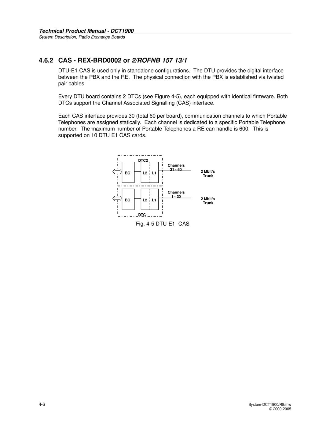 Nortel Networks DCT1900 manual CAS REX-BRD0002 or 2/ROFNB 157 13/1, DTU-E1 -CAS 