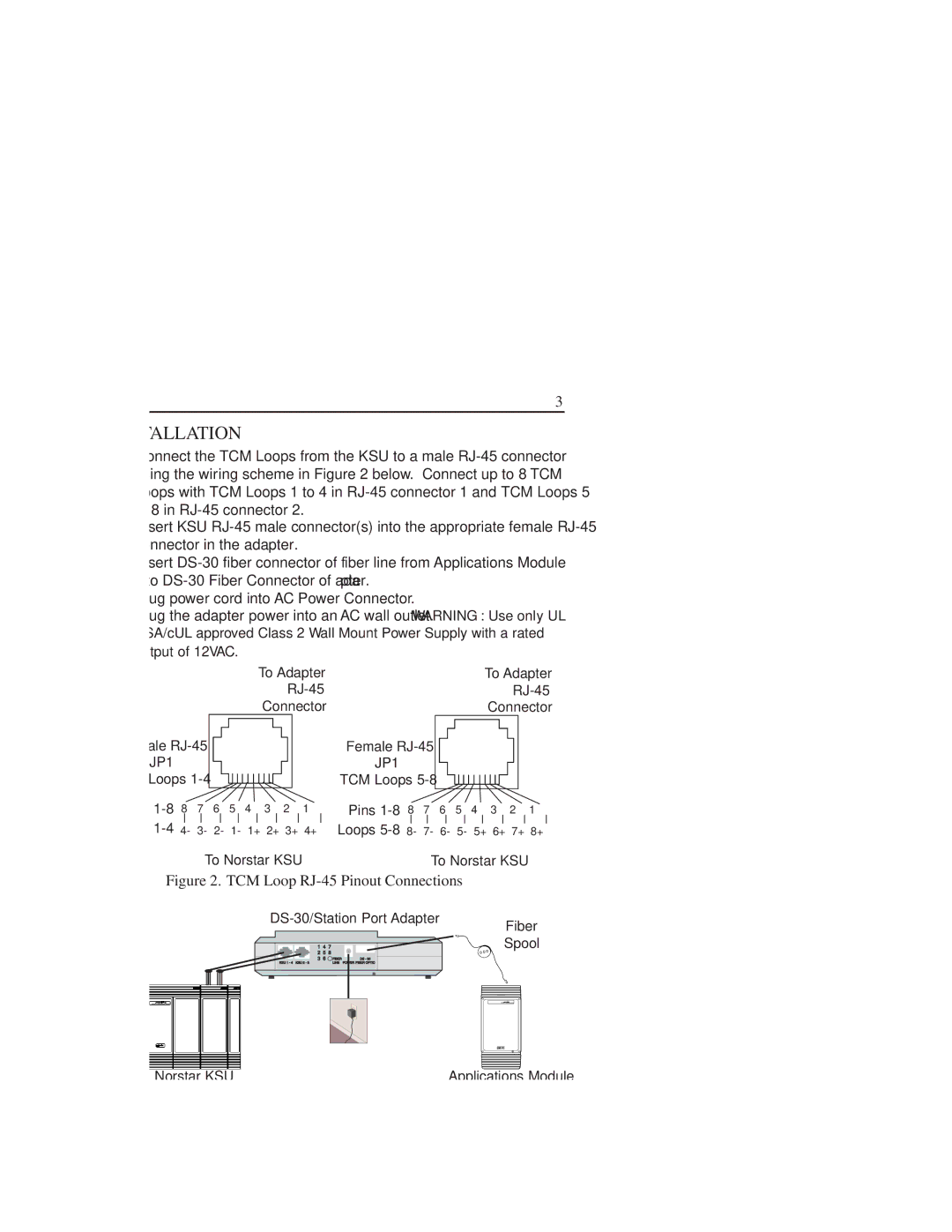 Nortel Networks DS30 manual Installation, TCM Loop RJ-45 Pinout Connections 