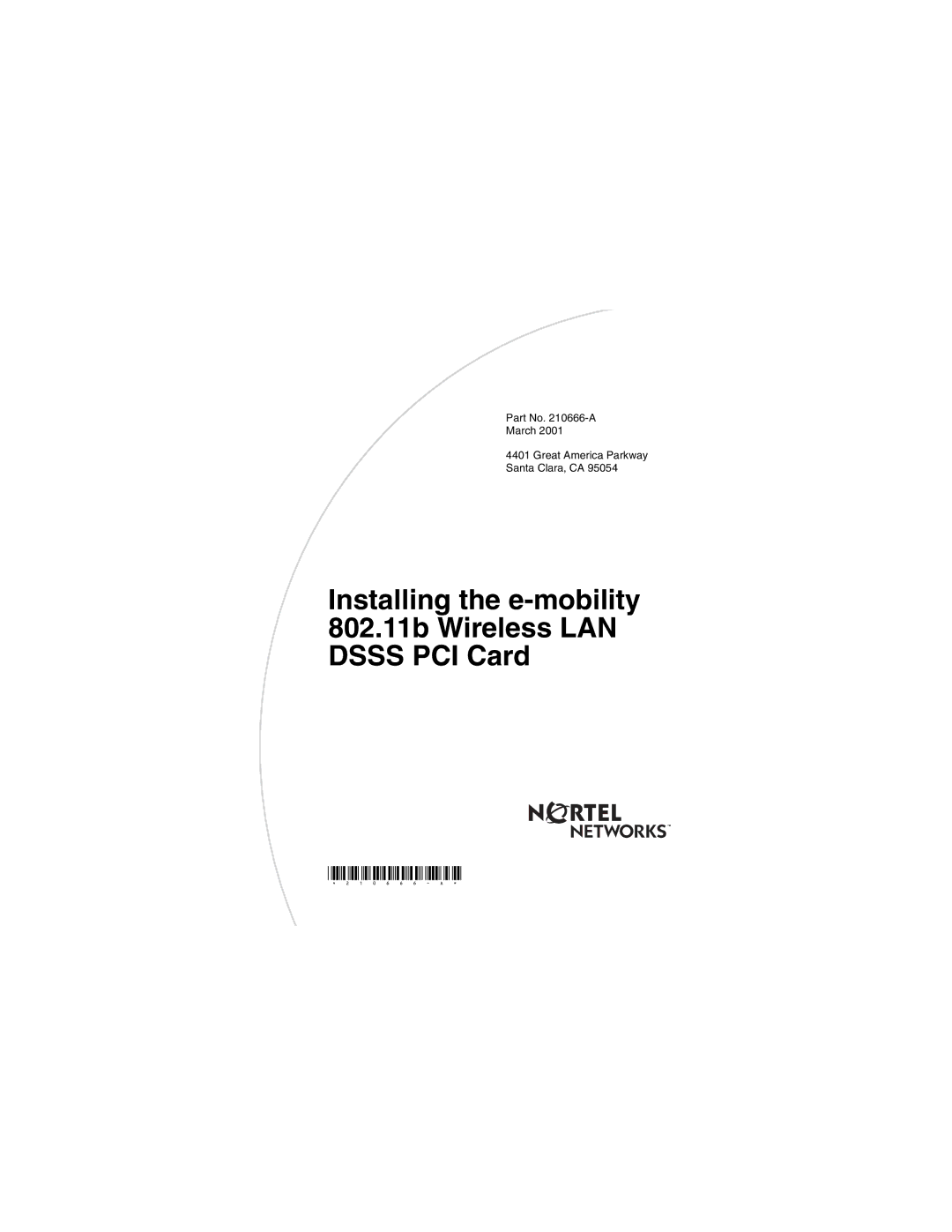 Nortel Networks e-mobility 802.11b Wireless LAN DSSS PCI Card manual 