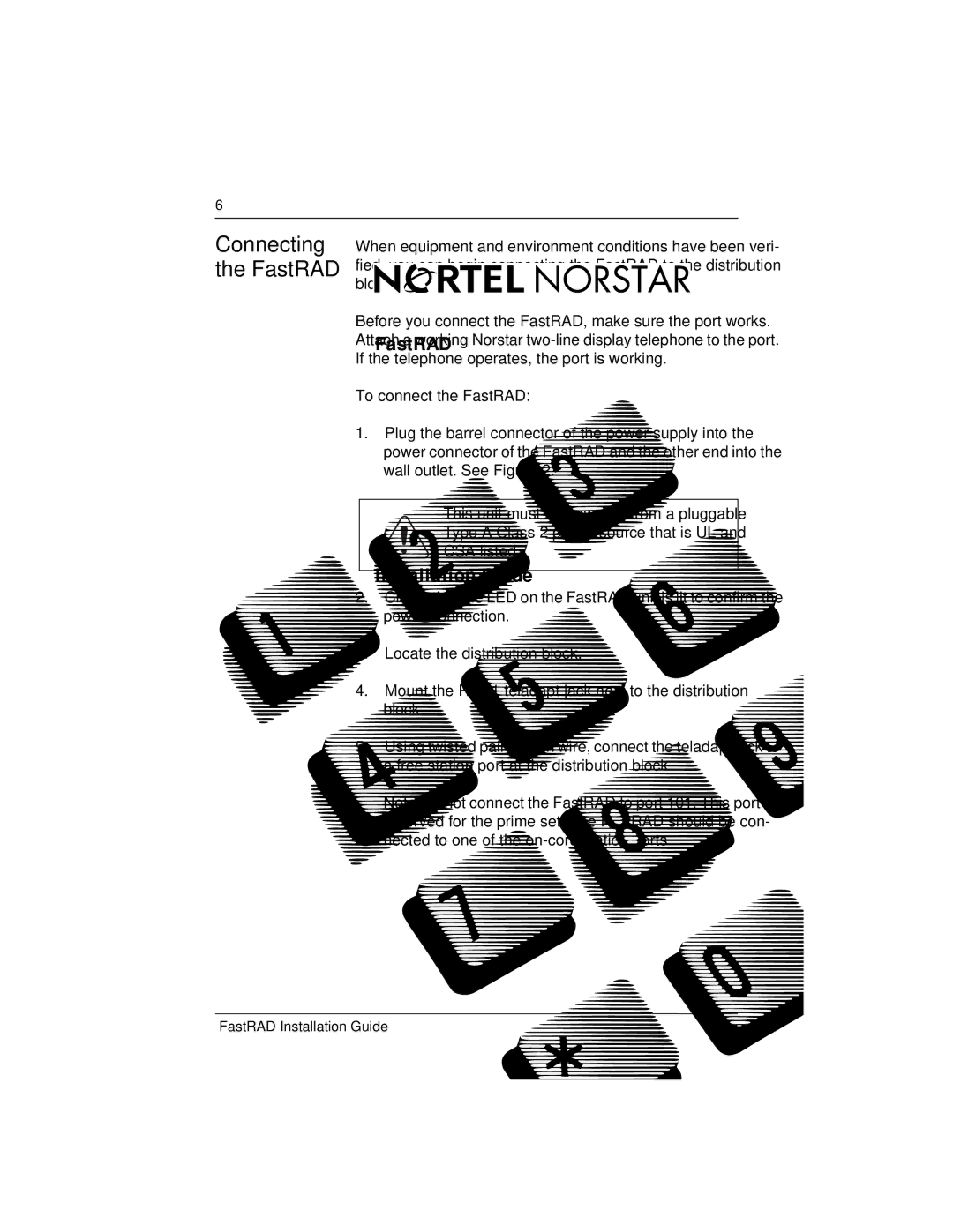 Nortel Networks FastRad manual Connecting the FastRAD 