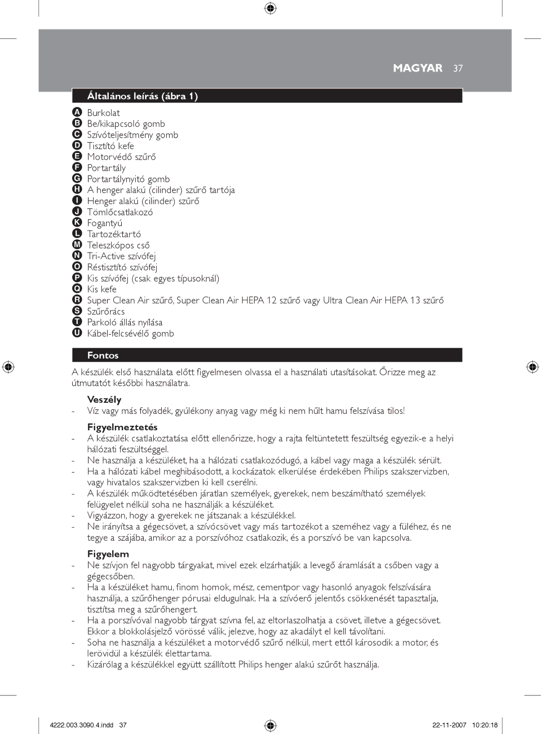 Nortel Networks FC9219 - FC9200 manual Magyar, Általános leírás ábra, Fontos 