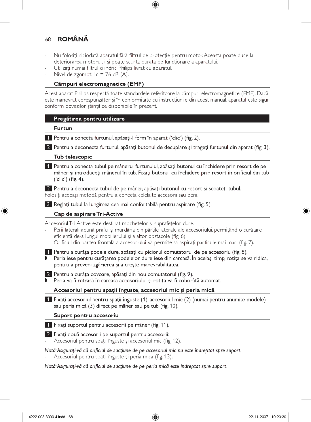 Nortel Networks FC9219 - FC9200 manual 68 Română, Pregătirea pentru utilizare 