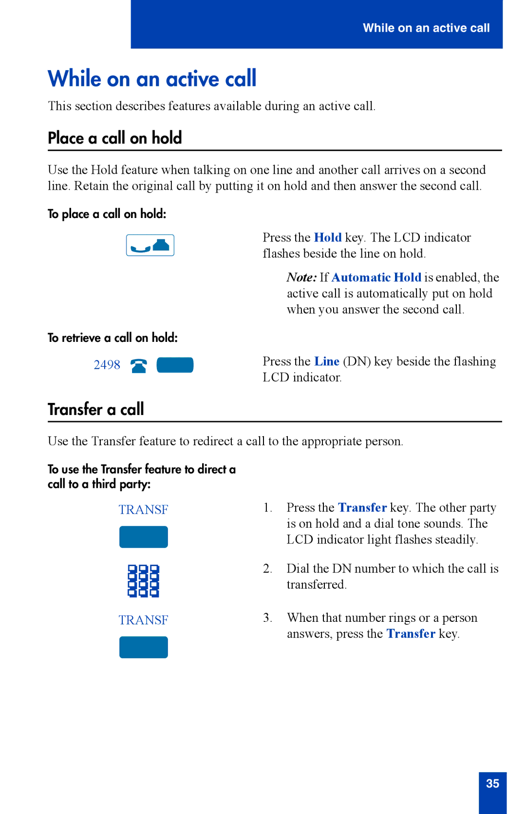 Nortel Networks i2002 manual While on an active call, Place a call on hold, Transfer a call 