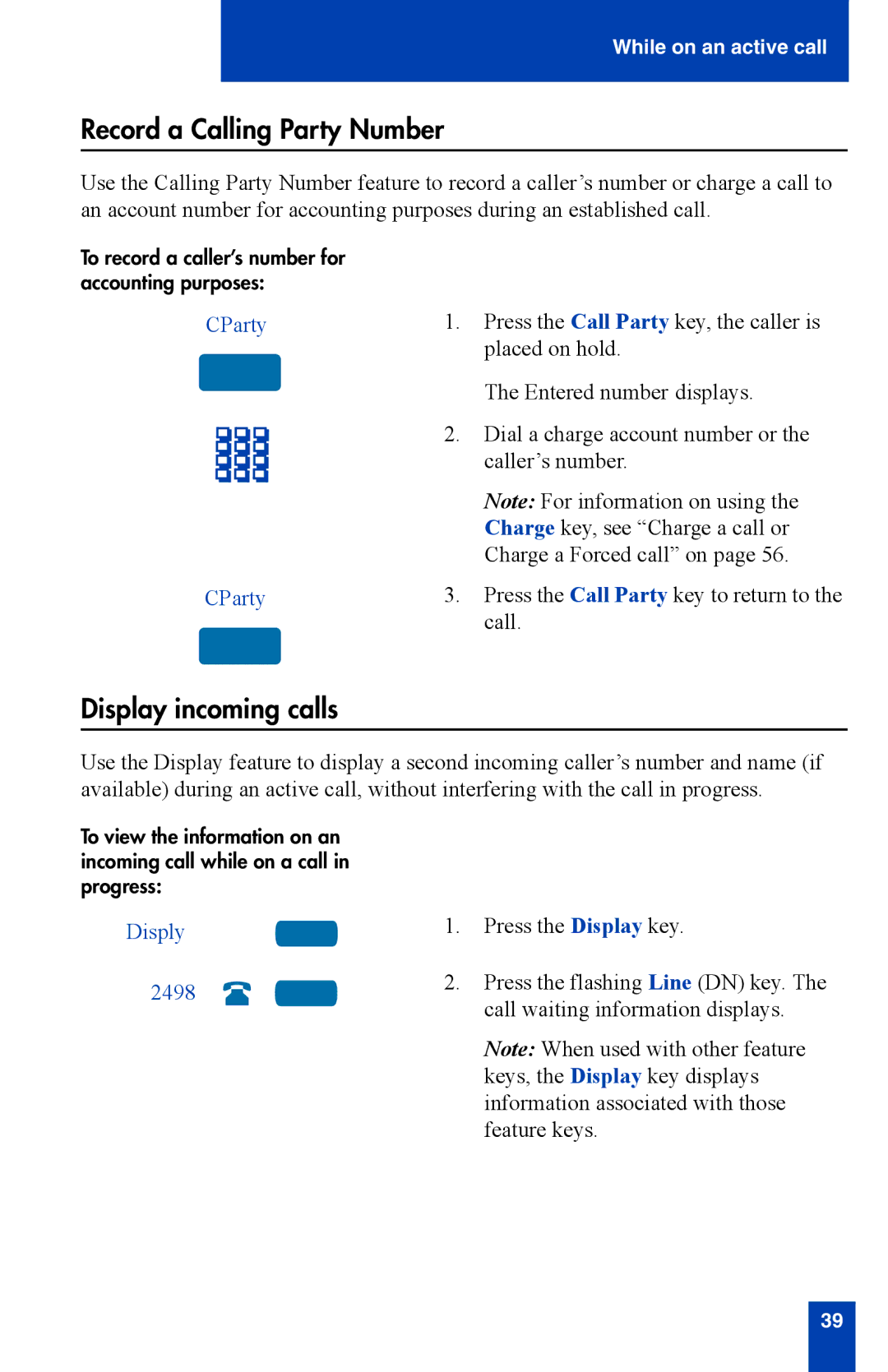 Nortel Networks i2002 manual Record a Calling Party Number, Display incoming calls, CParty, Disply 