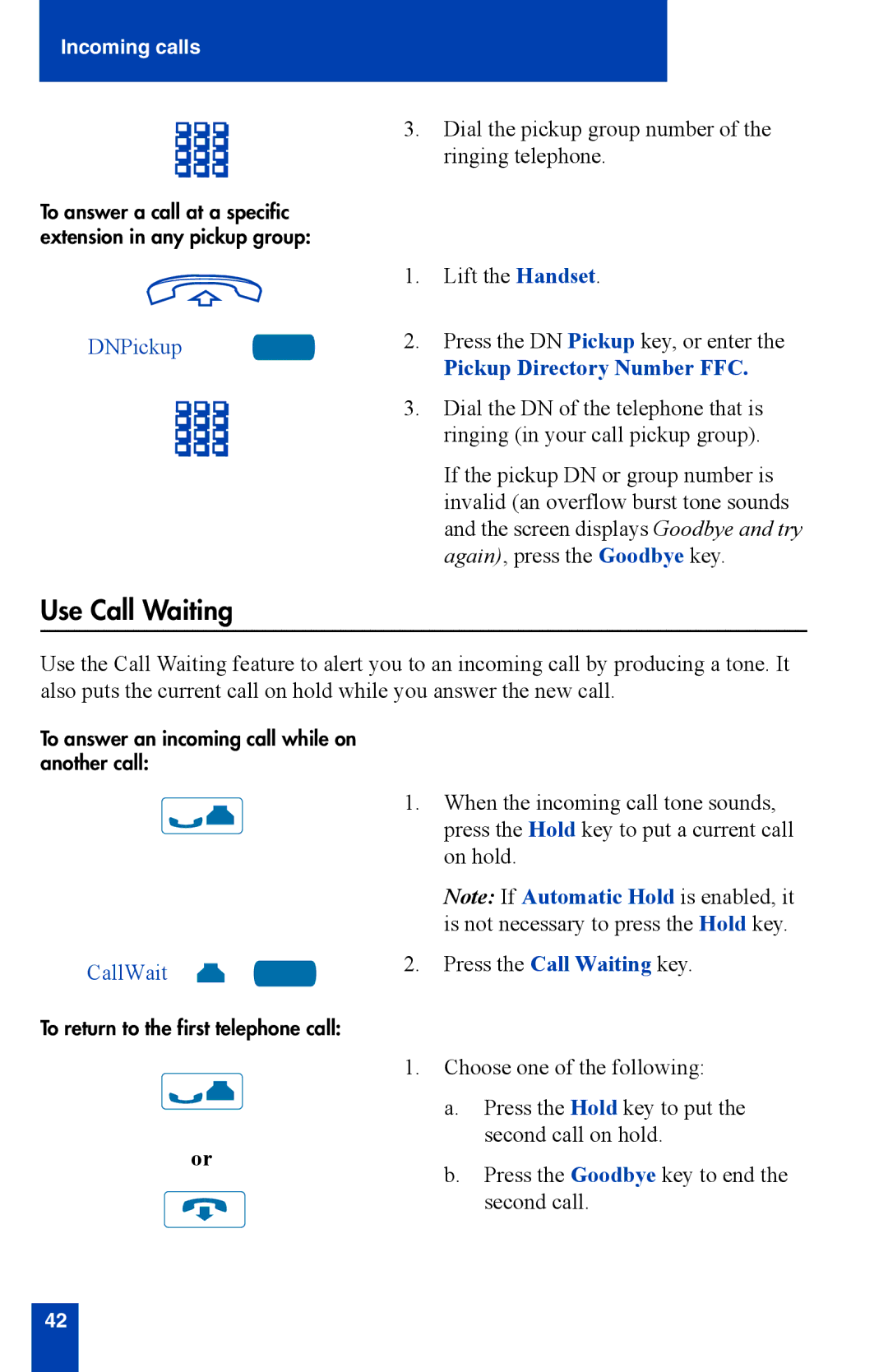 Nortel Networks i2002 manual Use Call Waiting, DNPickup, Pickup Directory Number FFC 