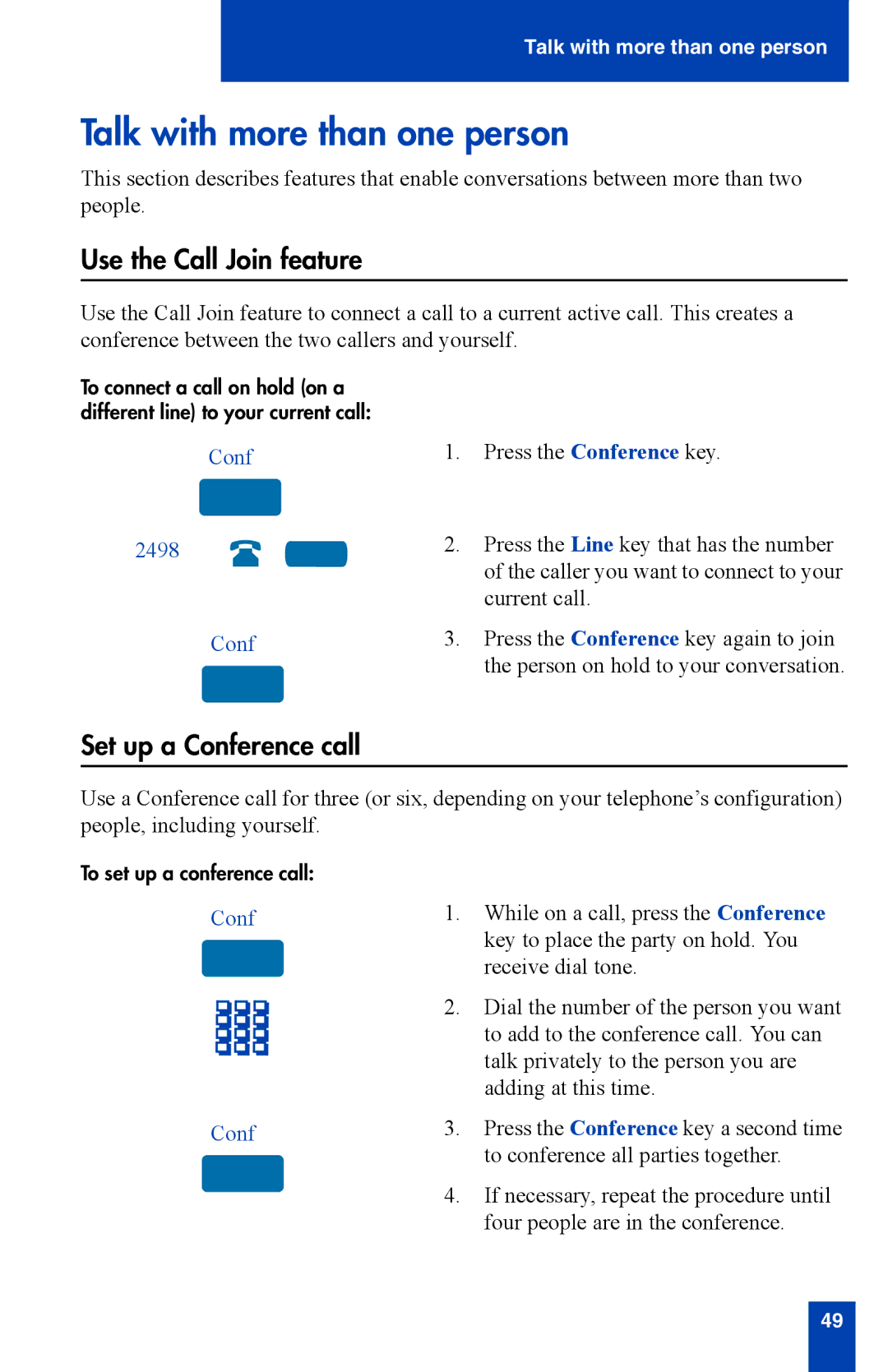 Nortel Networks i2002 manual Talk with more than one person, Use the Call Join feature, Set up a Conference call, Conf 2498 