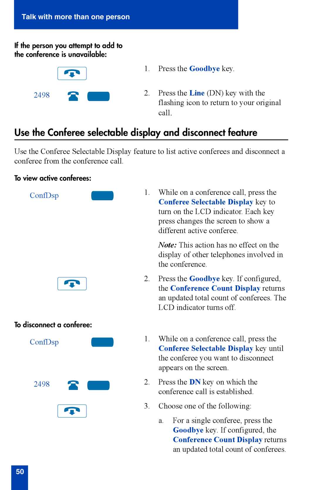 Nortel Networks i2002 manual Use the Conferee selectable display and disconnect feature, ConfDsp 2498 