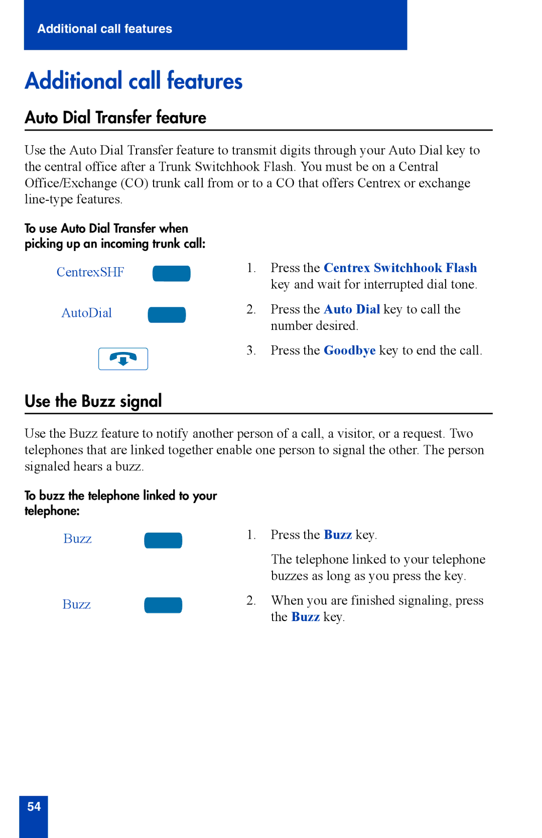 Nortel Networks i2002 manual Additional call features, Auto Dial Transfer feature, Use the Buzz signal, CentrexSHF AutoDial 