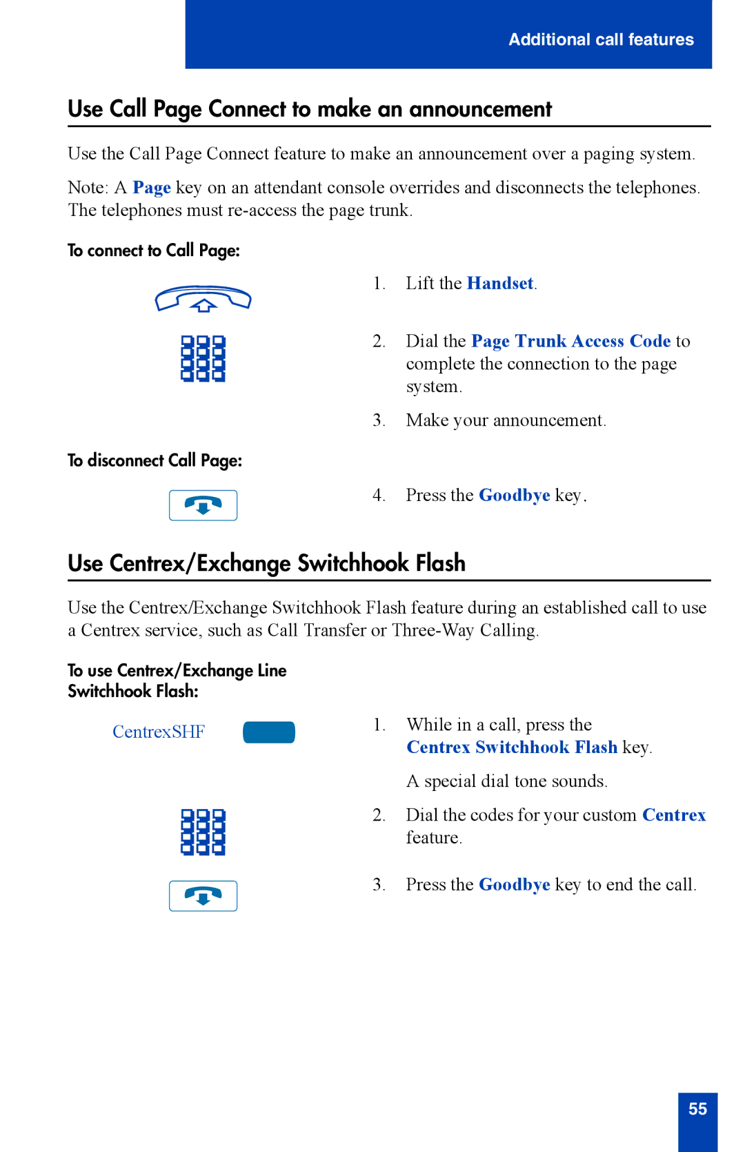 Nortel Networks i2002 Use Call Page Connect to make an announcement, Use Centrex/Exchange Switchhook Flash, CentrexSHF 