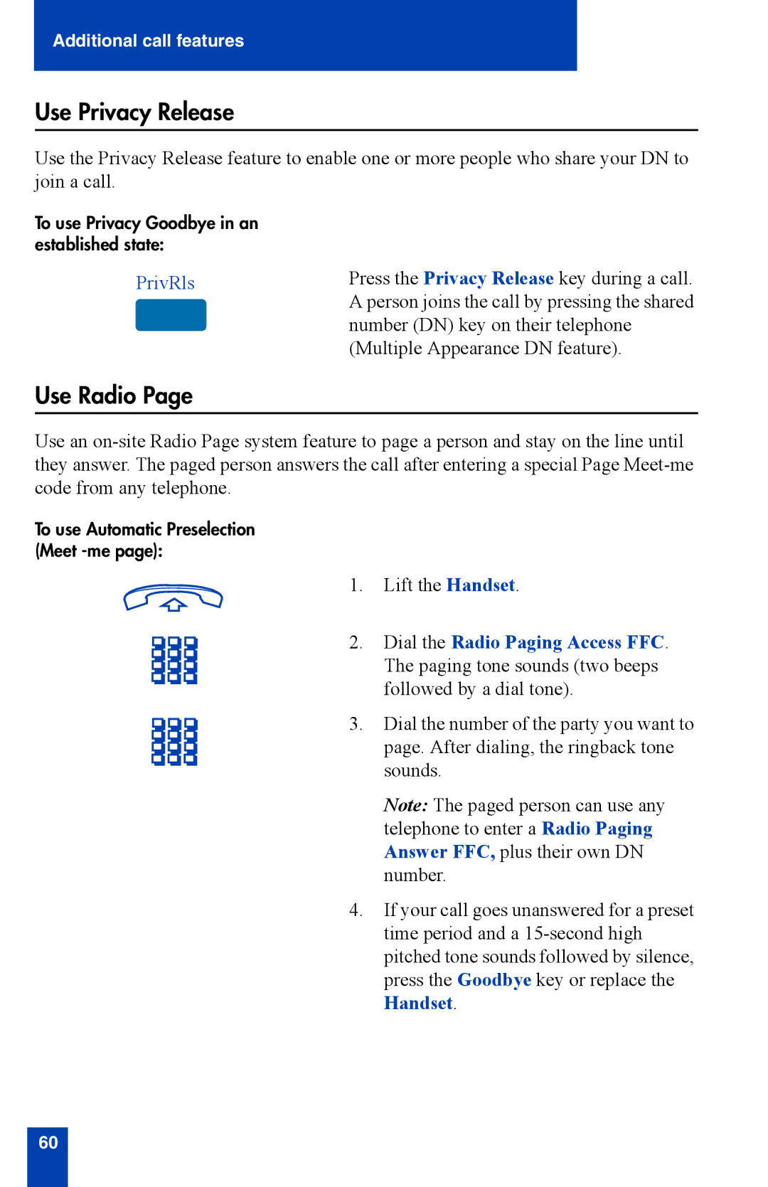 Nortel Networks i2002 manual Use Privacy Release, Use Radio, PrivRls 