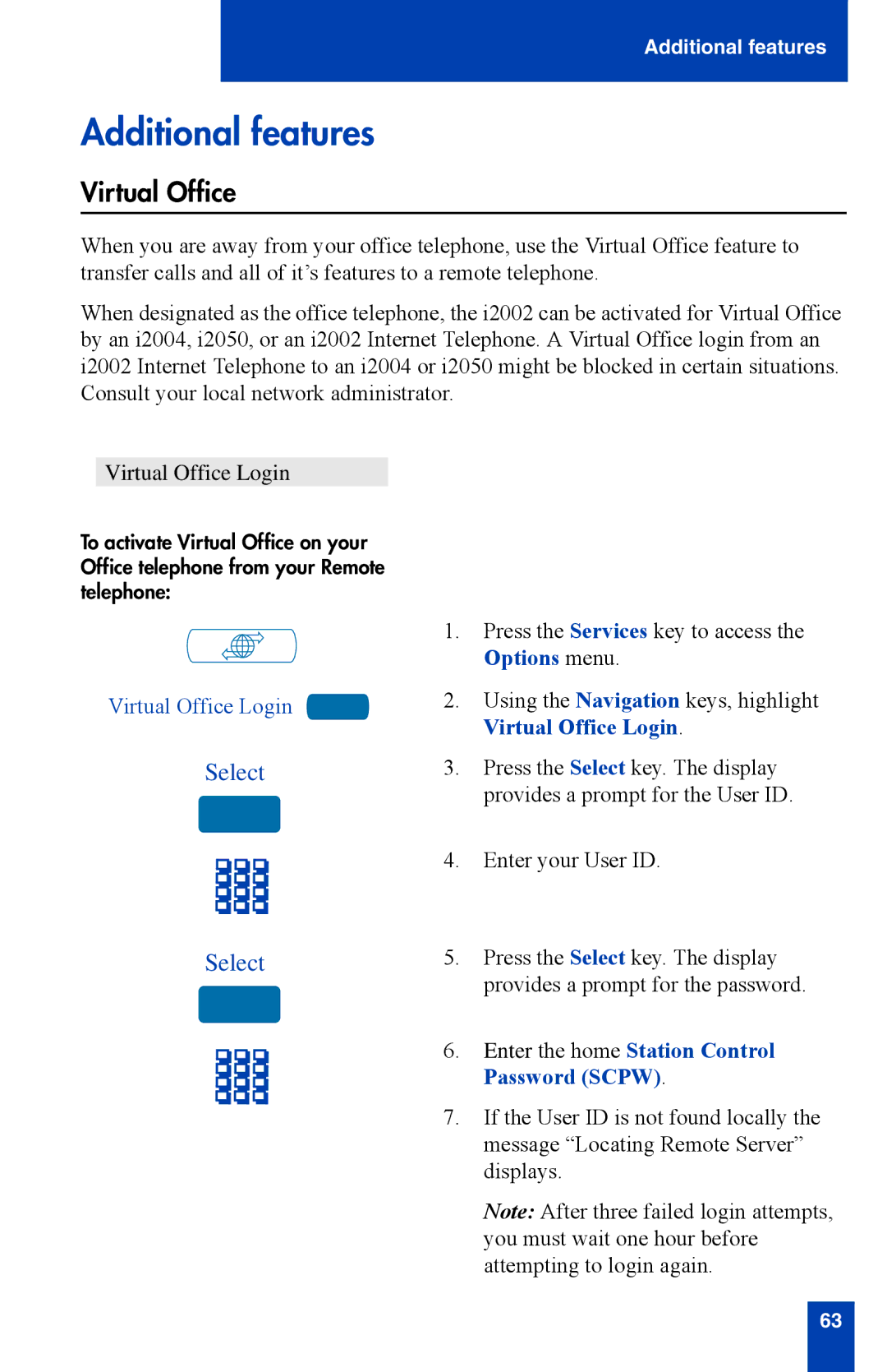 Nortel Networks i2002 manual Additional features, Virtual Office Login, Enter the home Station Control Password Scpw 