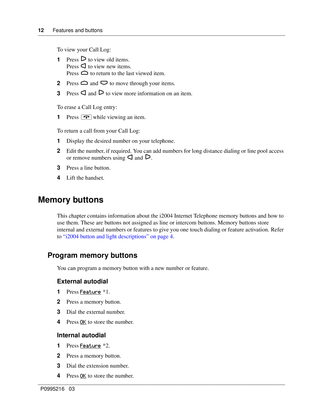 Nortel Networks i2004 manual Memory buttons, Program memory buttons, External autodial, Internal autodial 