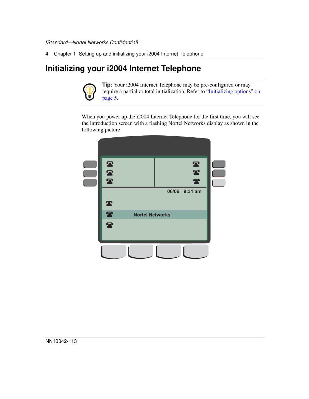 Nortel Networks manual Initializing your i2004 Internet Telephone, 06/06 931 am Nortel Networks 