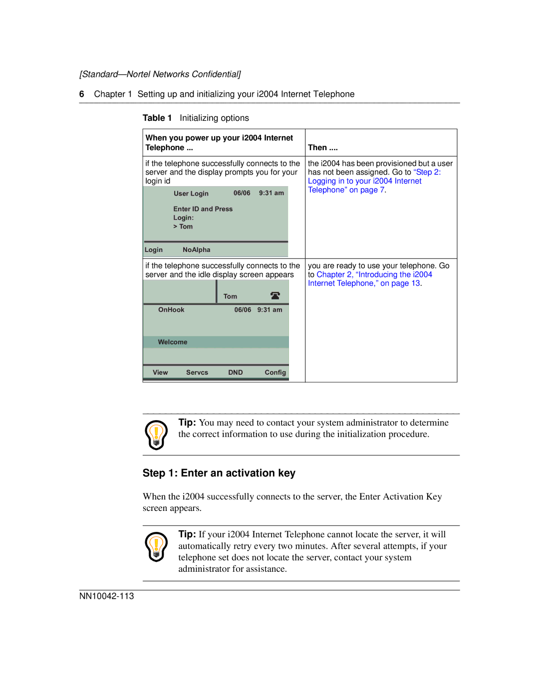 Nortel Networks i2004 manual Enter an activation key, Initializing options 